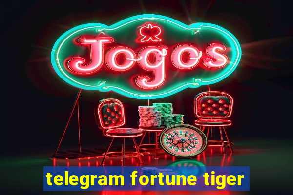 telegram fortune tiger